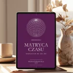 Matryca Czasu Osobisty Nawigator na 365 dni