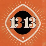 Liczba Anielska 1313 – Symbol Kreatywnej Mocy, Odrodzenia i Duchowego Wsparcia